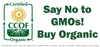 Say No to GMOs! Buy Organic