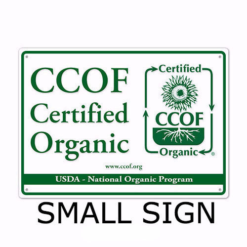"CCOF Certified Organic" Signs